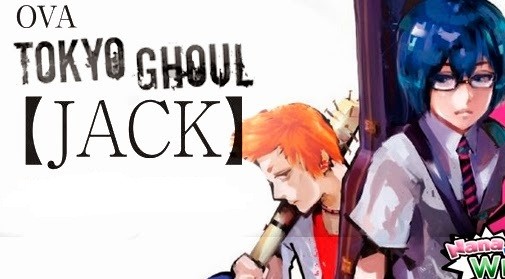 [1]Tokyo Ghoul – JACK OVA [ซับไทย]