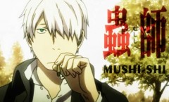 Mushishi Zoku Shou ตอนที่ 1-20 ซับไทย