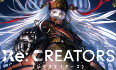 Re-Creators ตอนที่ 1-22 จบ ซับไทย [Action]