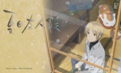 [จบ] Natsume Yuujinchou Roku นัตสึเมะกับบันทึกพิศวง ภาค 6 ตอนที่ 1-11 ซับไทย