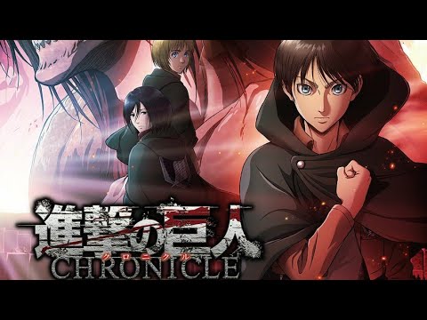 Shingeki no Kyojin: Chronicle