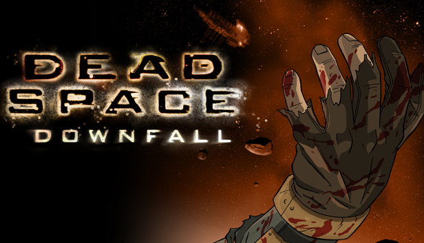 Dead Space Downfall