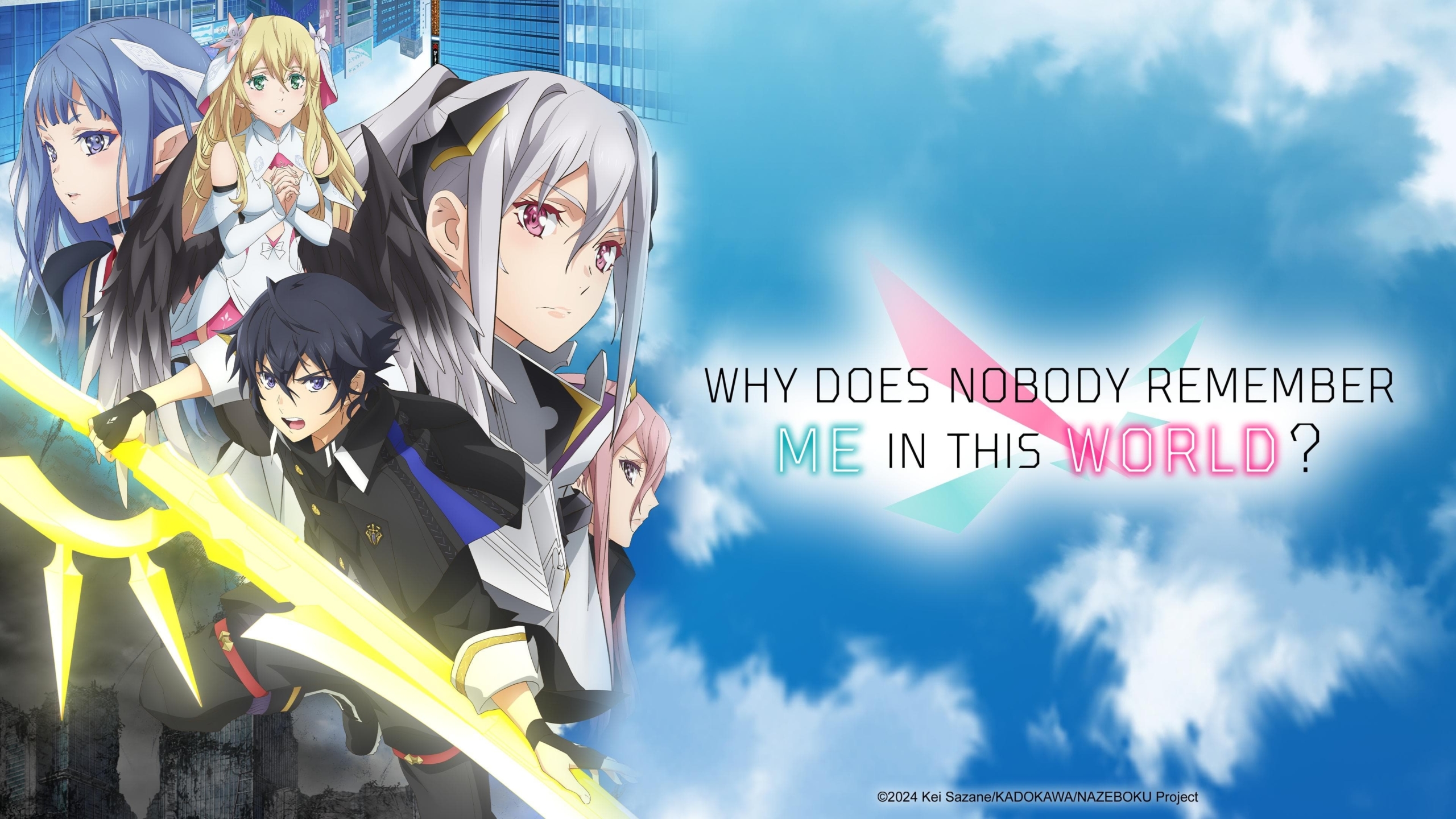 Naze Boku no Sekai wo Daremo Oboeteinai no ka
